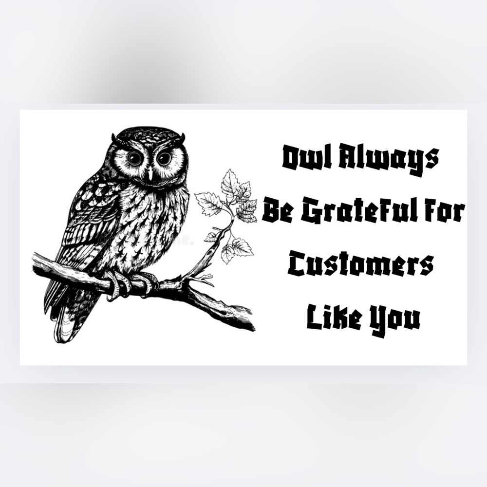 Handmade 50count “Owl Always Be Grateful” Stickers